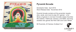 Kickstarter: Pyramid Arcade from Looney Labs